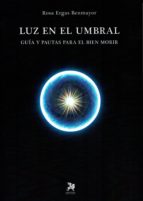 LUZ EN EL UMBRAL, de ROSA ERGAS BENMAYOR | portada del libro