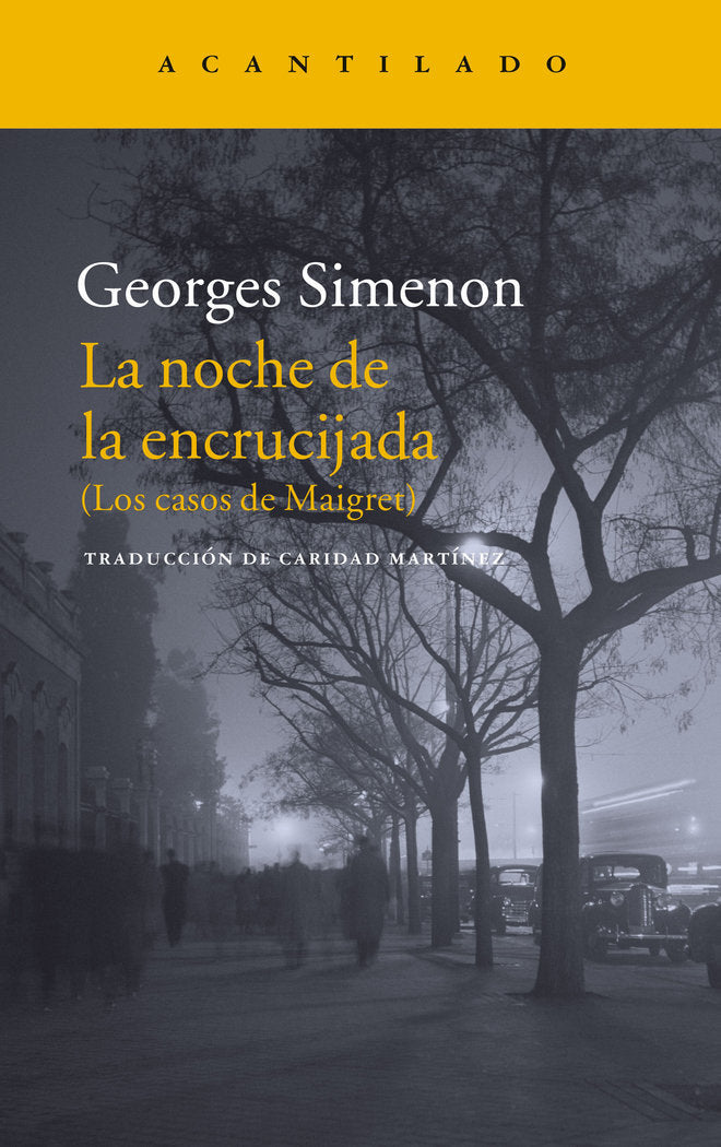 La noche en la encrucijada, de Simenon, Georges | portada del libro