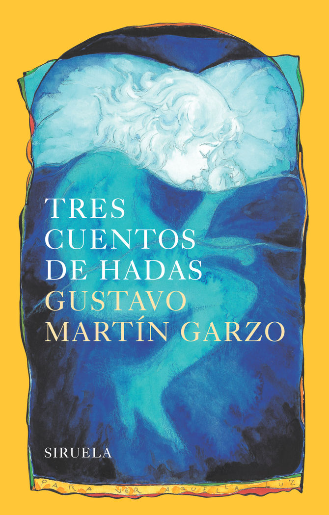 Tres cuentos de hadas, de Martín Garzo, Gustavo | portada del libro