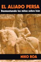El aliado persa, de Niko Roa | portada del libro