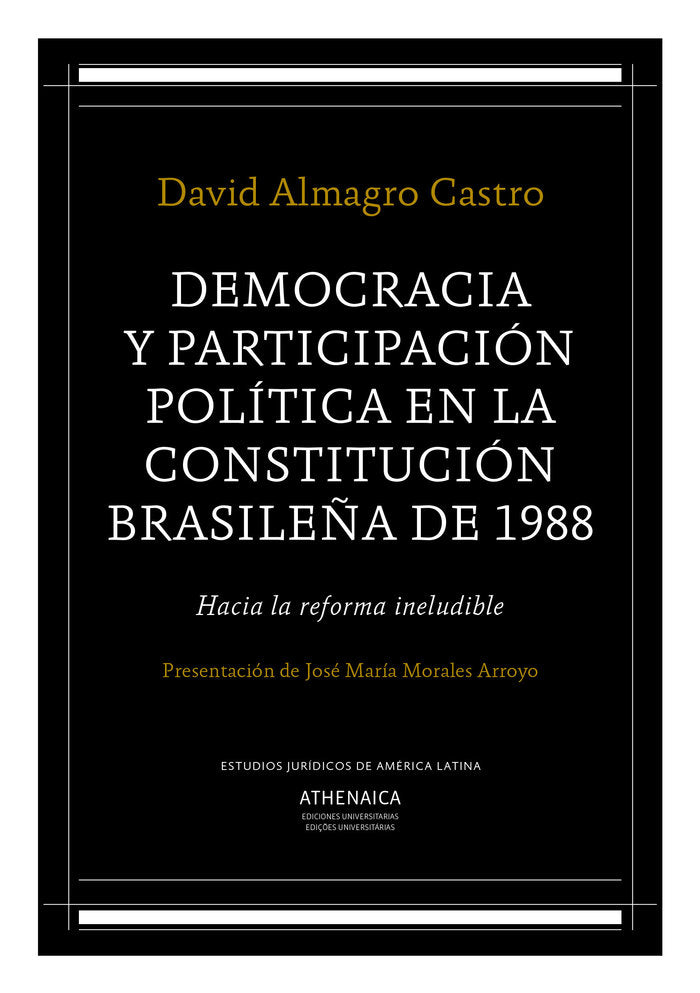 Democracia y participación política en la Constitución brasileña de 1988, de Almagro Castro, David | portada del libro