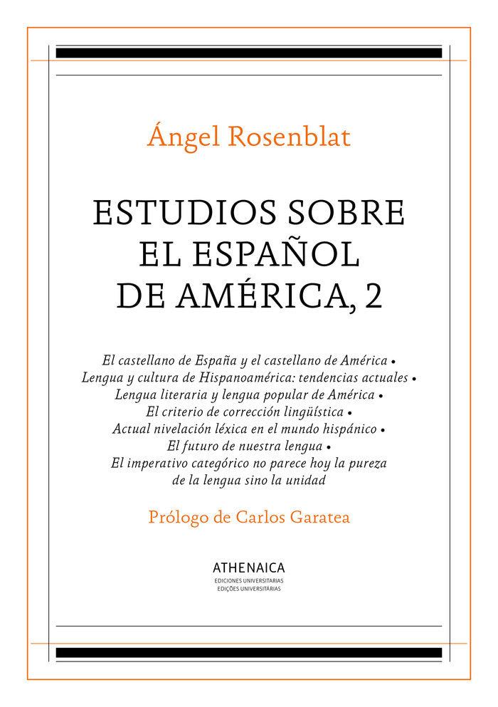 Estudios sobre el español de América, 2, de Rosenblat, Ángel | portada del libro