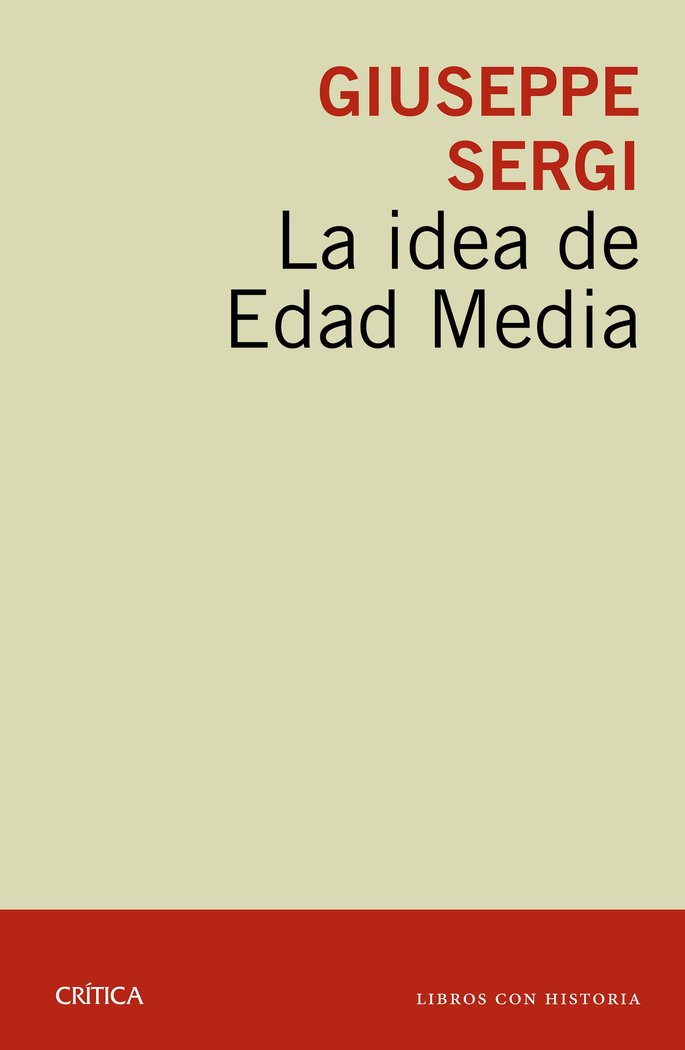 La idea de Edad Media, de Sergi | portada del libro