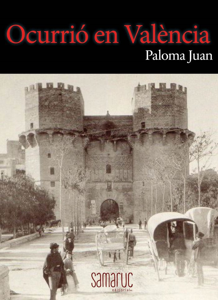 OCURRIO EN VALENCIA, de PALOMA JUAN | portada del libro