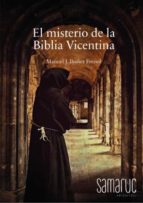 EL MISTERIO DE LA BIBLIA VICENTINA, de MANUEL J. IBAÑEZ FERRIOL | portada del libro