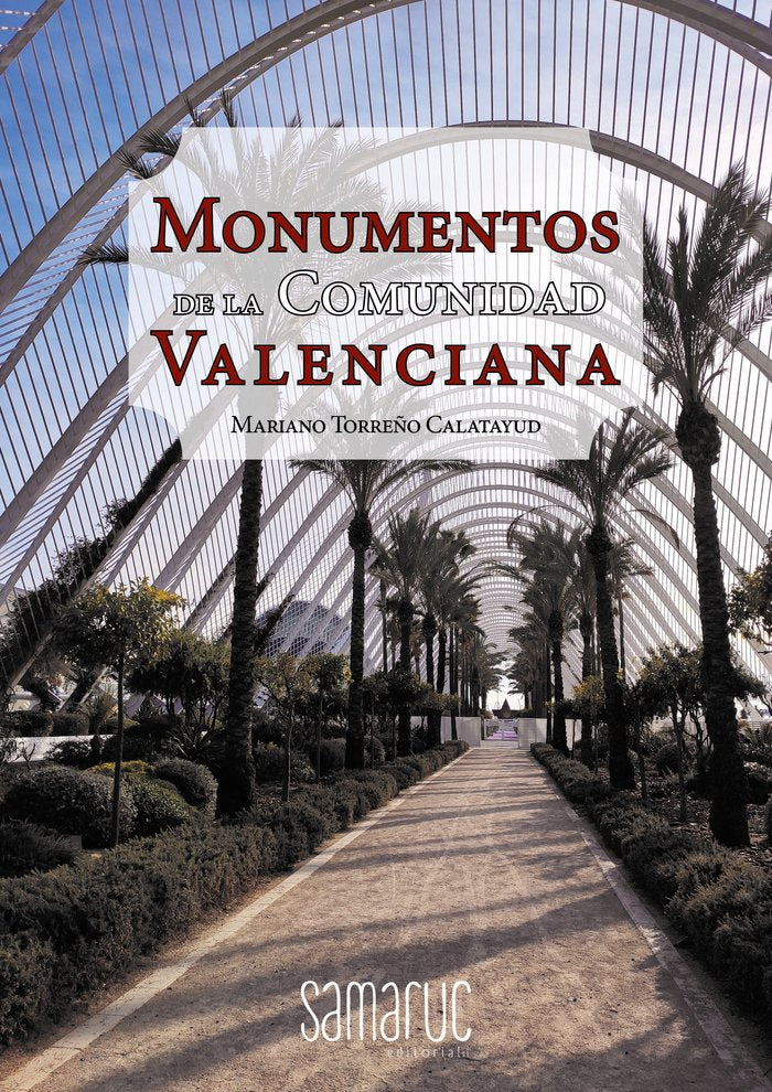 MONUMENTOS DE LA COMUNIDAD VALENCIANA, de MARIANO TORREÑO | portada del libro