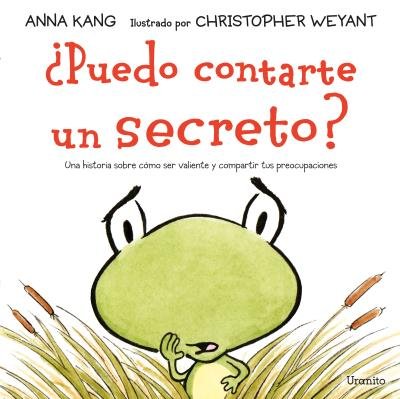 ¿Puedo contarte un secreto?, de KANG, ANNA | portada del libro