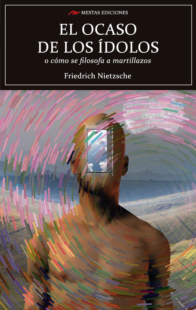 El ocaso de los ídolos, de Nietzsche, Friedrich | portada del libro