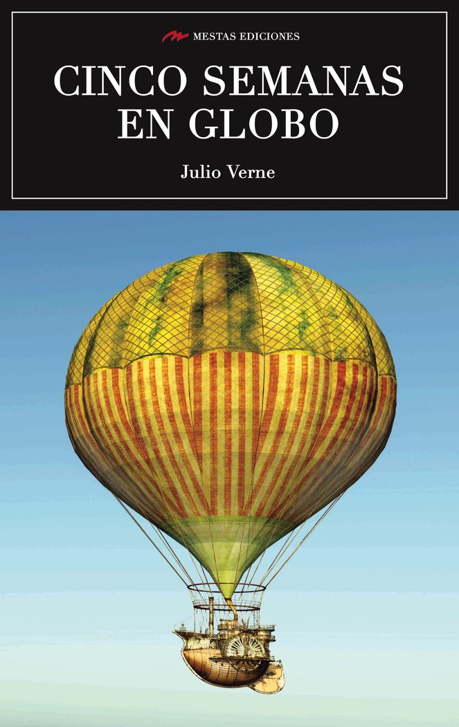 Cinco Semanas en Globo, de Verne, Julio | portada del libro