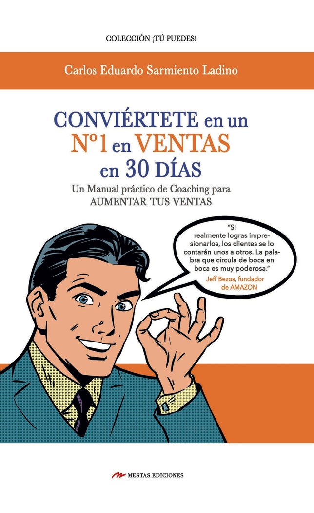 Conviértete en un nº 1 en ventas en 30 días, de Sarmiento Ladino, Carlos Eduardo | portada del libro