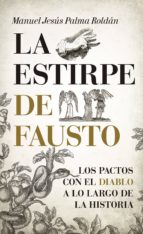 ESTIRPE DE FAUSTO, LA, de MANUEL PALMA ROLDAN | portada del libro