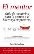 MENTOR, EL, de Daniel Sánchez Reina | portada del libro