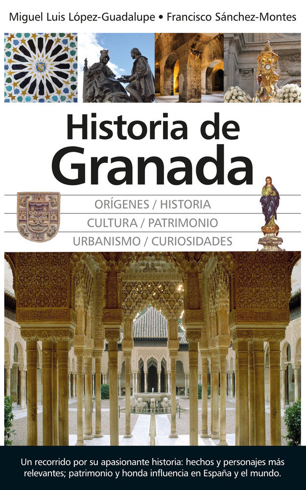 HISTORIA DE GRANADA, de López-Guadalupe Muñoz | portada del libro