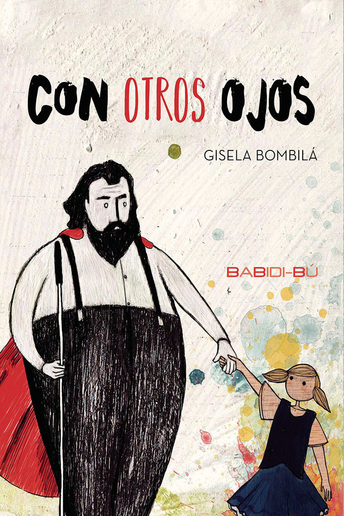 Con otros ojos, de Bombilá Murillo, Gisela | portada del libro