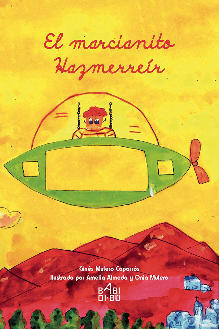 El marcianito Hazmerreír, de Mulero Caparrós, Ginés | portada del libro