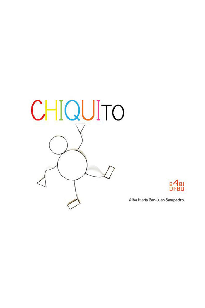 Chiquito, de San Juan Sampedro, Alba María | portada del libro