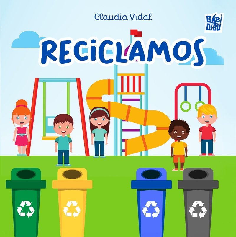 Reciclamos, de VIDAL,CLAUDIA | portada del libro