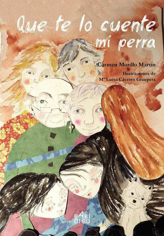 Que te lo cuente mi perra, de Morillo Martín, Mª Carmen | portada del libro