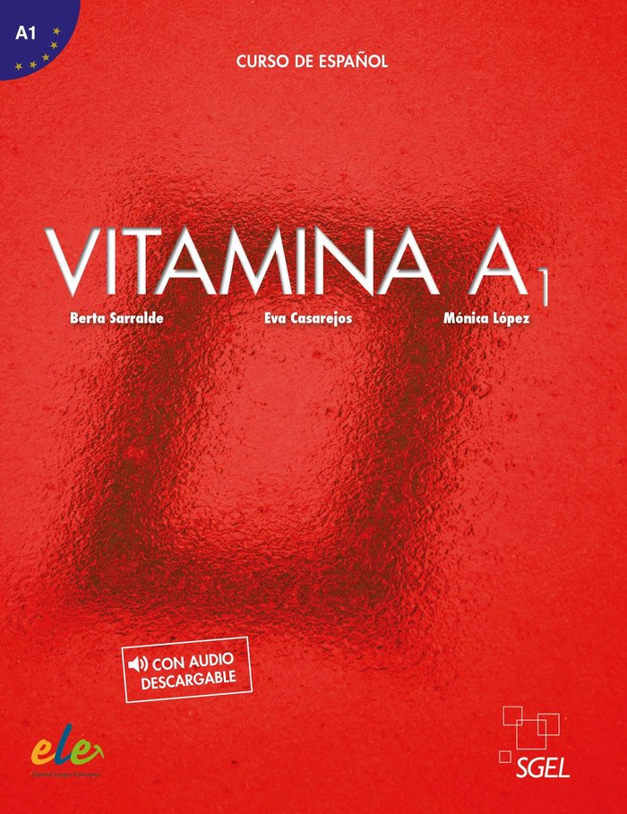 Vitamina A1 libro del alumno + licencia digital, de Serralde Vizueta, Berta | portada del libro