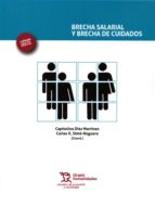 Brecha Salarial y Brecha de Cuidados, de C. DIAZ MARTINEZ | portada del libro