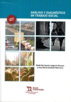 Análisis y Diagnóstico en Trabajo Social, de MARIA PAZ GARCIA LONGORIA | portada del libro
