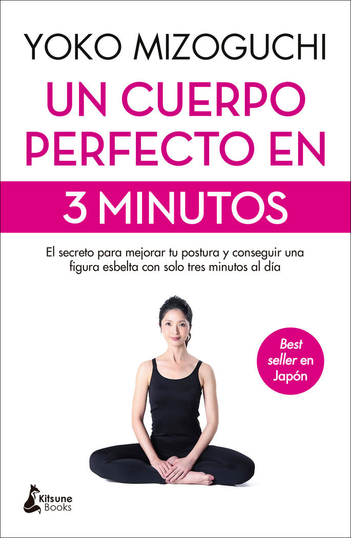Un cuerpo perfecto en 3 minutos, de Mizoguchi, Yoko | portada del libro