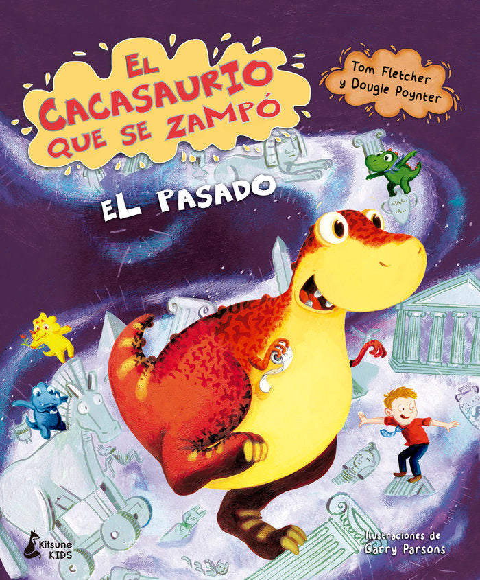 EL CACASAURIO QUE SE ZAMPO EL PASADO, de FLETCHER, TOM | portada del libro