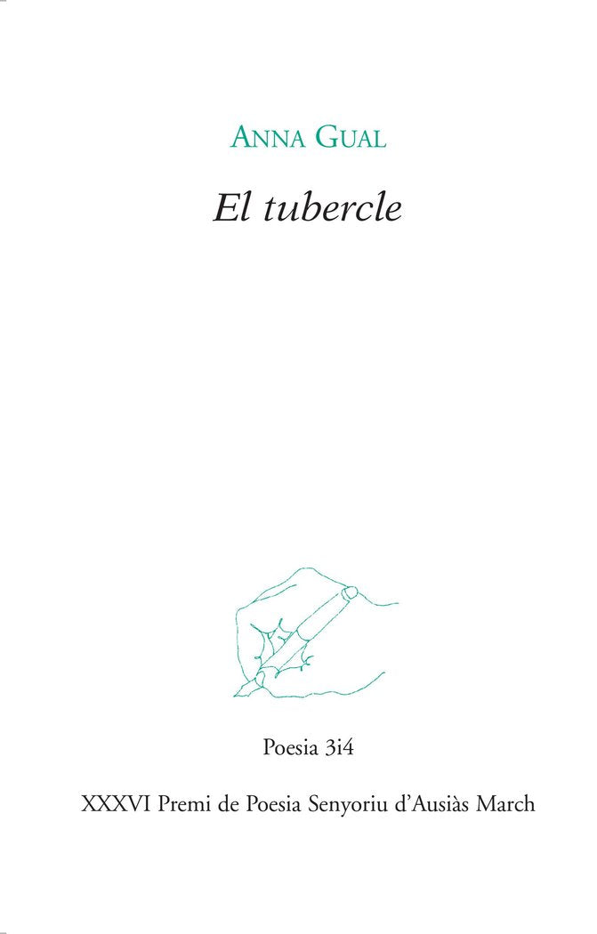 El tubercle, de Gual Vendrell, Anna | portada del libro