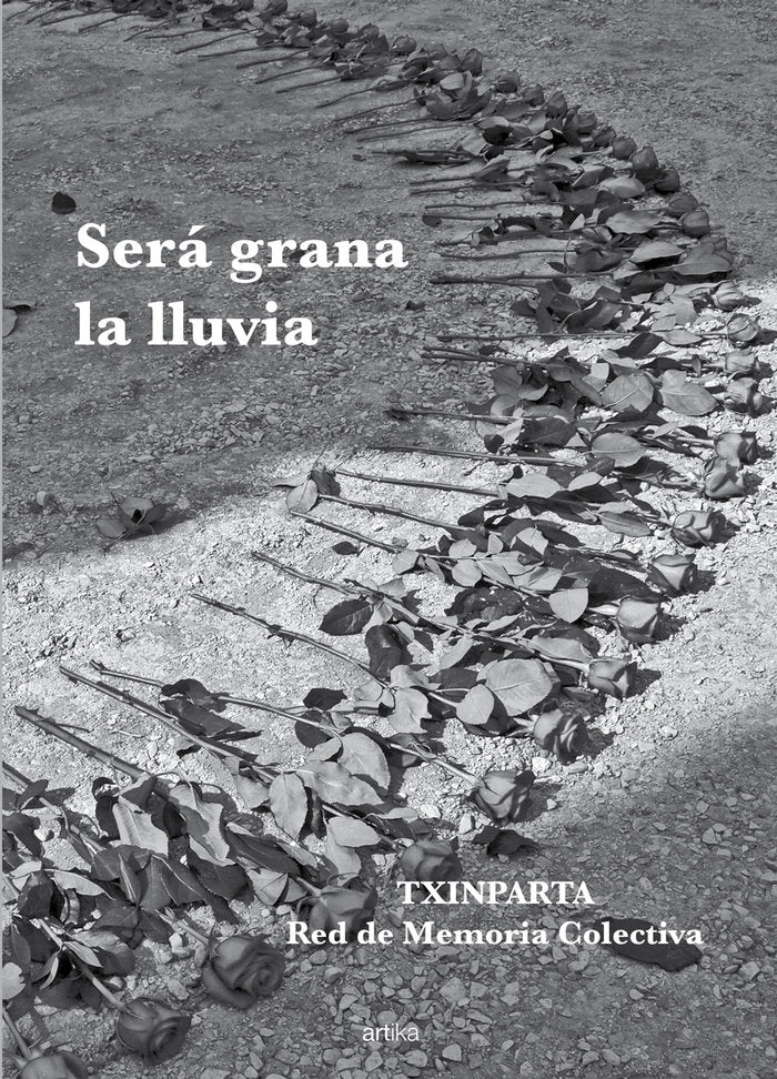 Será grana la lluvia, de Txinparta. Red de Memoria Colectiva | portada del libro