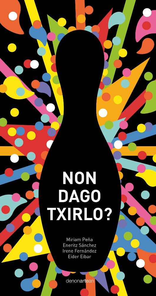 Non dago Txirlo?, de Peña Zabala | portada del libro