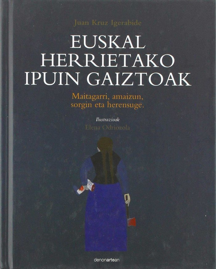 Euskal herrietako ipuin gaiztoak, de Juan Kruz Igerabide | portada del libro