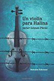 Un violín para Halina, de Gómez Pérez | portada del libro