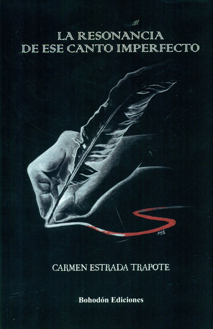 La resonancia de ese canto imperfecto, de Estrada Trapote | portada del libro