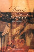 Detrás de la verdad, de MARISA PINTA GARCIA | portada del libro