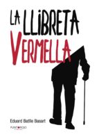 La llibreta vermella, de EDUARD BATLLE BASART | portada del libro