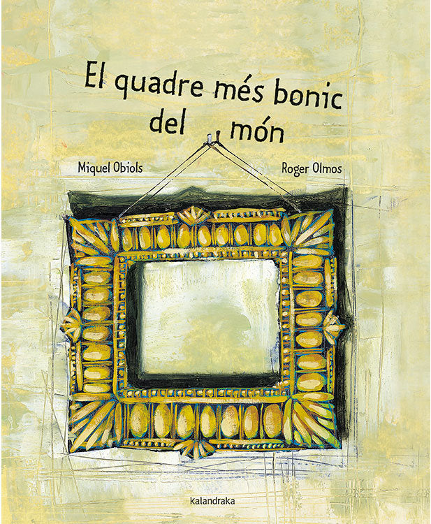 El quadre més bonic del món, de Obiols, Miquel | portada del libro