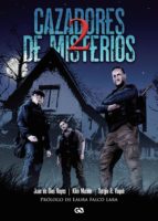 Cazadores de Misterios 2, de JUAN DE DIOS REYES | portada del libro