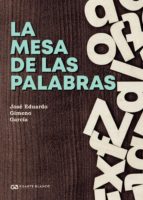 La mesa de las palabras, de Gimeno García | portada del libro