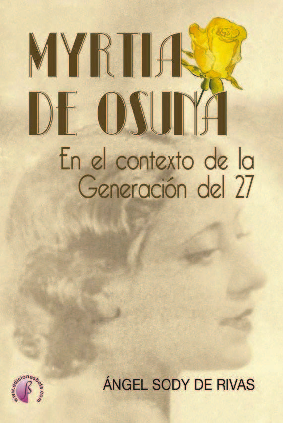 EN EL CONTEXTO DE LA GENERACION DEL 27, de DE OSUNA,MYRTIA | portada del libro