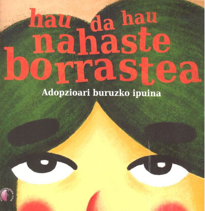 Hau da hau nahaste borrastea, de AA.VV. | portada del libro