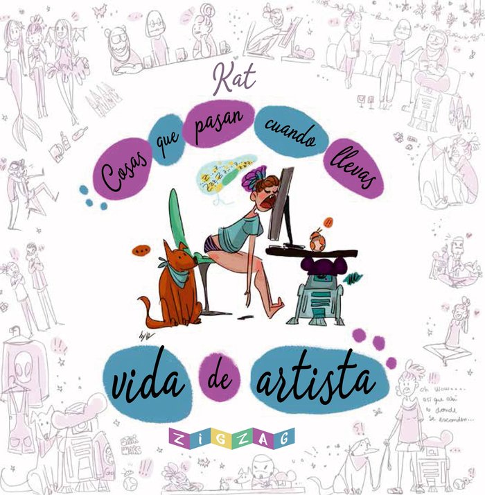 Cosas que pasan cuando llevas vida de artista, de Grifols Álvarez, Katia | portada del libro