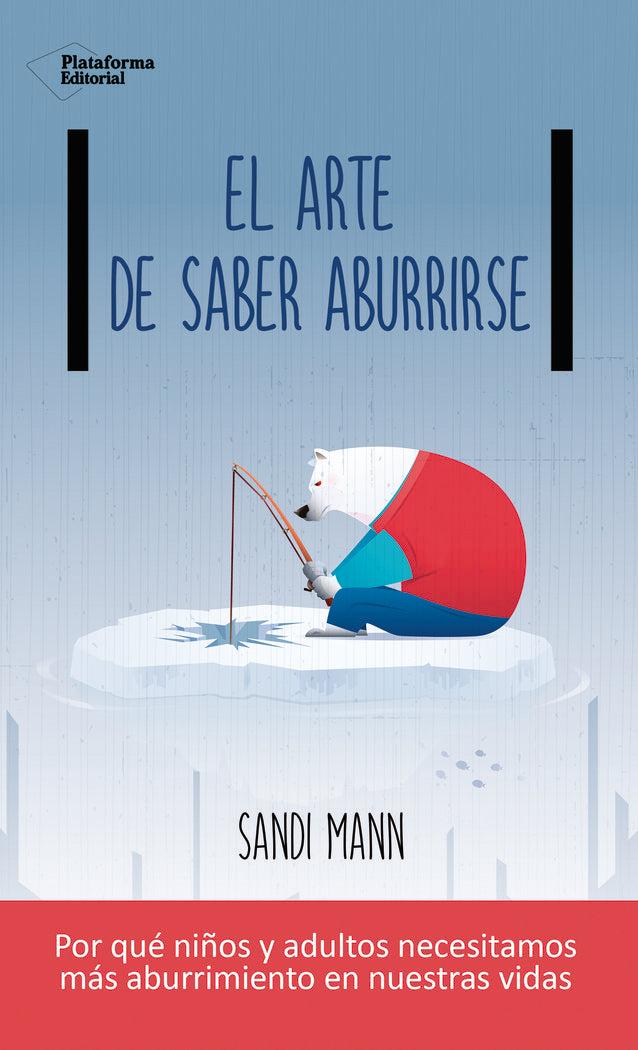 El arte de saber aburrirse, de Mann, Sandi | portada del libro