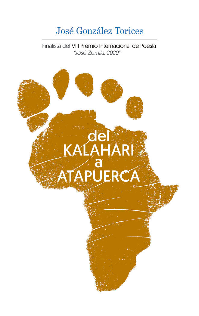 Del Kalahari a Atapuerca, de GONZALEZ TORICES, JOSE | portada del libro
