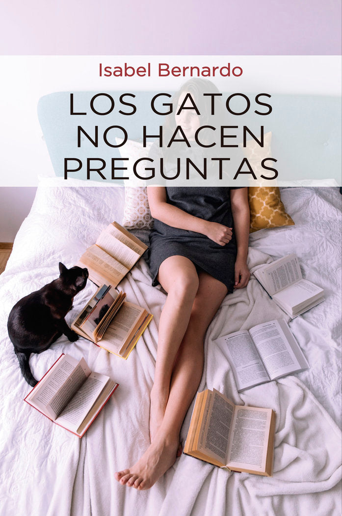 Los gatos no hacen preguntas, de BERNARDO, ISABEL | portada del libro