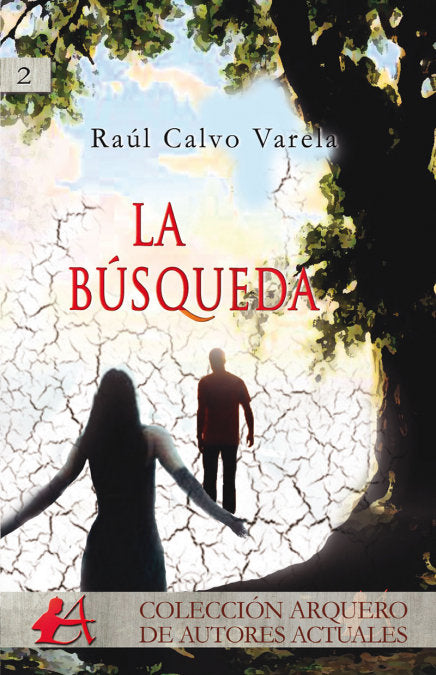 La búsqueda, de Calvo Varela | portada del libro