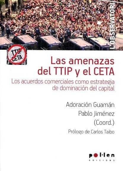 AMENAZAS DEL TTIP Y EL CETA, LAS | portada del libro