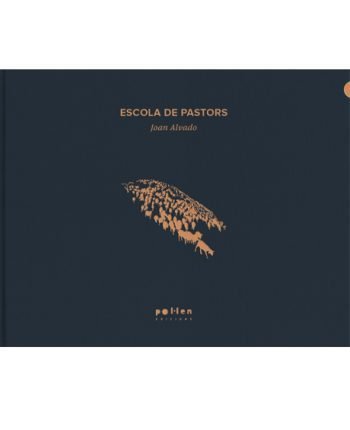 ESCOLA DE PASTORS, de Alvado | portada del libro