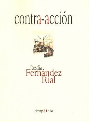 Contra-acción, de Fernández Rial, Rosalía | portada del libro
