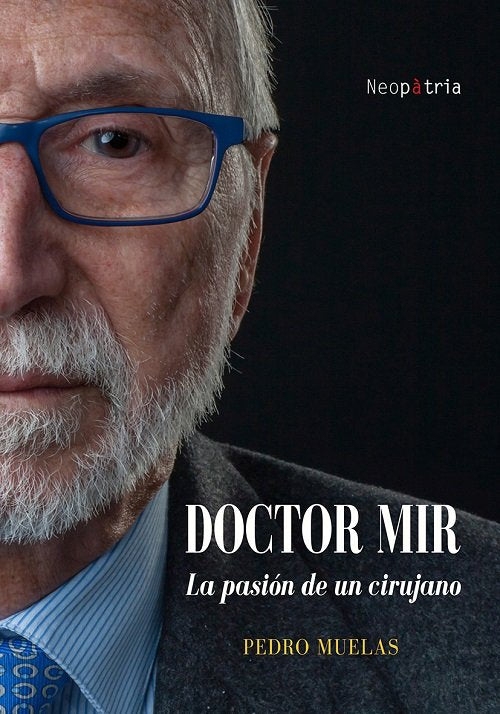 Doctor Mir, de Muelas Navarrete, Pedro | portada del libro