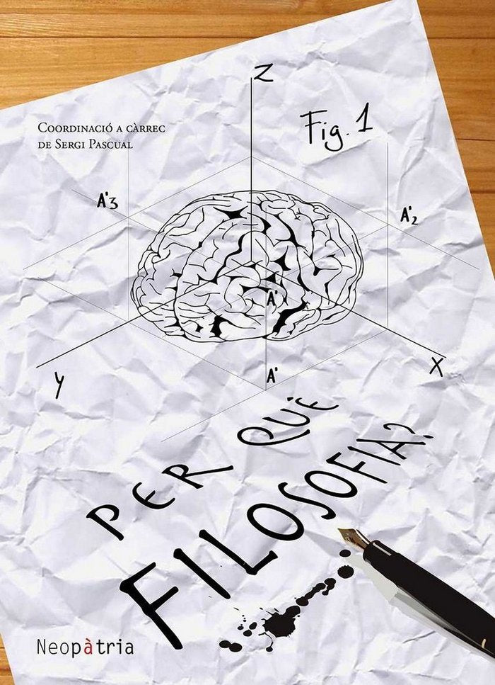 Per què filosofia?, de PASCUAL, SERGI (COORD.) | portada del libro